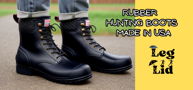 Rubber Hunting Boots Made in USA